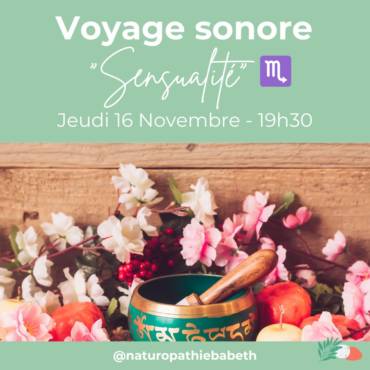 Voyage sonore “Sensualité” – Scorpion – Toulouse