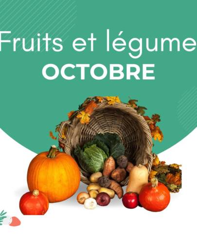 Fruits et légumes d’octobre