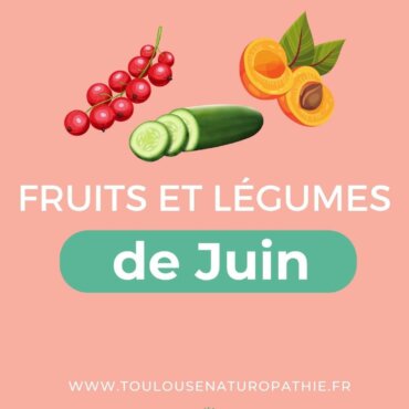 Fruits et légumes de Juin