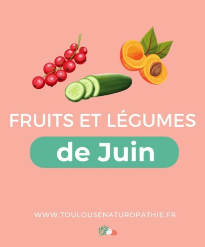 Fruits et légumes de Juin