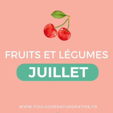 Fruits et légumes de Juillet