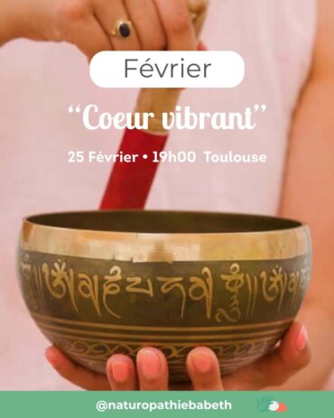 Voyage sonore Coeur vibrant – Toulouse